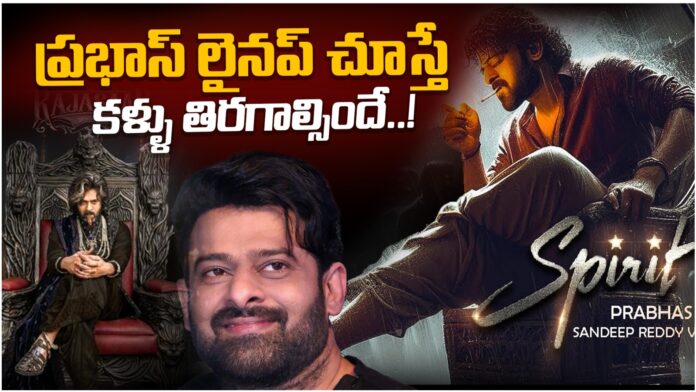 big line up of prabhas movies