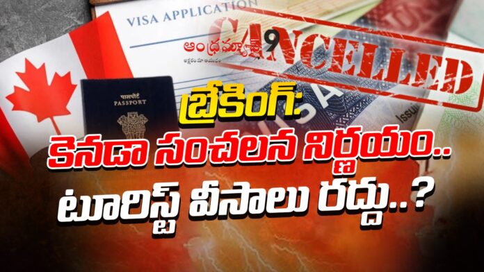 canada-tourist-visas-cancelled-andhranews9