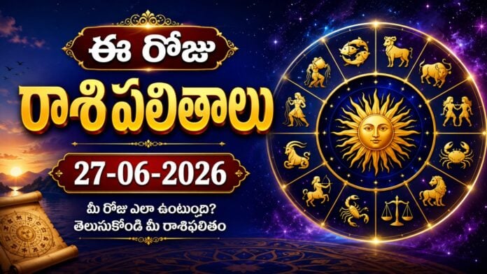 today-horoscope-27-06-2026