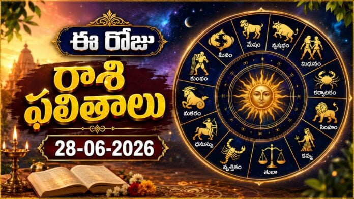 today-horoscope-28-06-2026