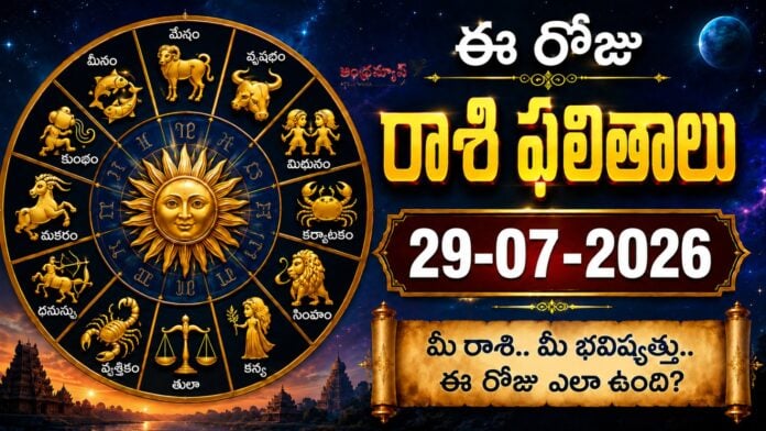 today-horoscope-29-07-2026